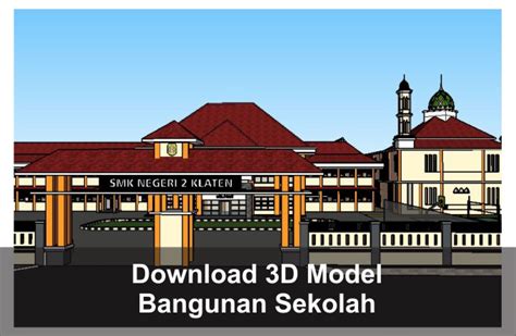 Download 3d Bangunan Sekolah File Sketchup Untuk Desain Arsitektur