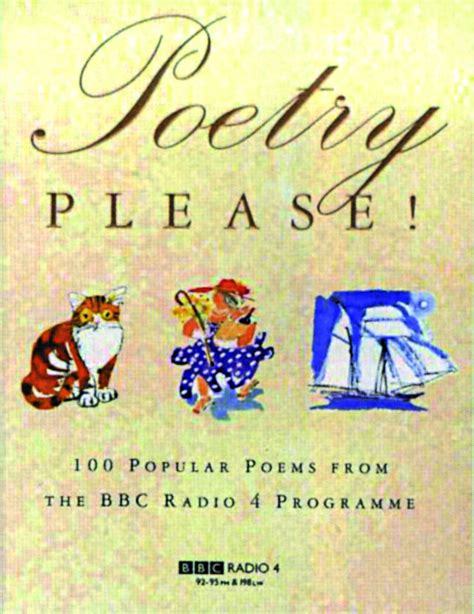 Poetry Please 100 Popular Poems From The Bbc Radio 4 Programme