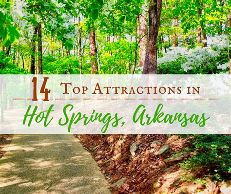 14 Top Attractions In Hot Springs Arkansas Backroad Planet