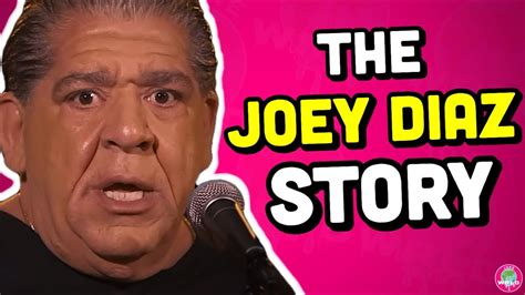 The Insane Life Of Joey Diaz Youtube