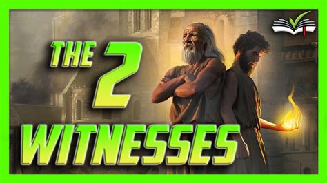 Revelations Two Witnesses And The Two Testimonies 6 Of 23 Youtube