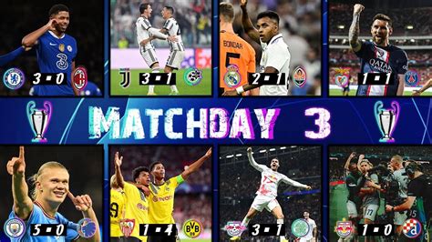 Champions League Matchday 3 Groupe Stage And Highlights All Goals 2022