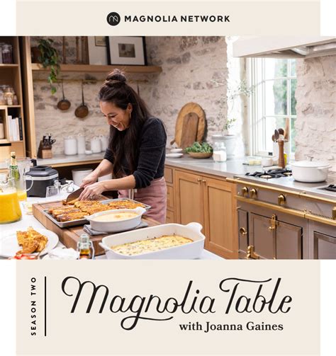 How To Watch Magnolia Network Magnolia Table Magnolia Table Recipes