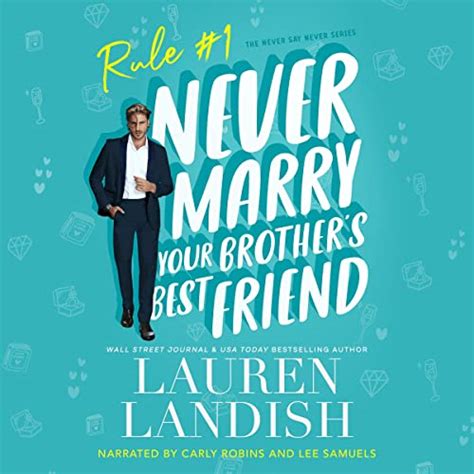 Never Marry Your Brothers Best Friend By Lauren Landish Audiobook