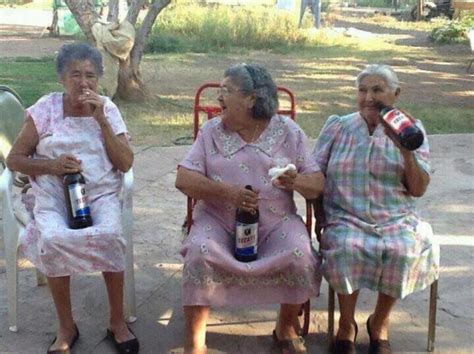 Just My Great Grandma In The Middle And Her Friends Drinking Some 40