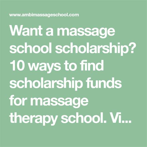 Want A Massage School Scholarship 10 Ways To Find Scholarship Funds For Massage Therapy School