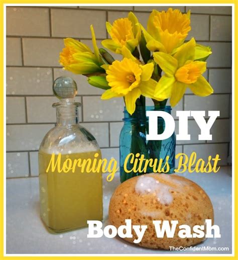 Diy Morning Citrus Blast Body Wash The Confident Mom