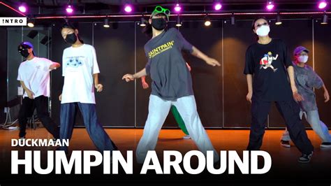 Humpin Around Bobby Brwon Duckmaan Choreography Intro Dance Music Studio Youtube