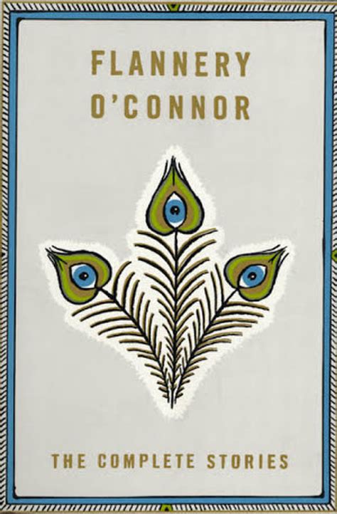 The Complete Stories Of Flannery Oconnor