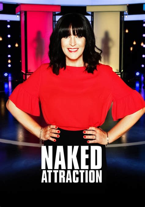 Naked Attraction Season 4 Watch Episodes Streaming Online