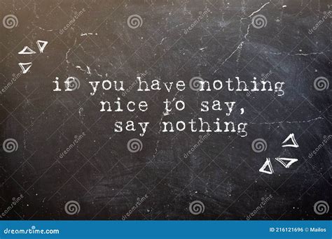 If You Have Nothing Nice To Say Say Nothing Stock Illustration