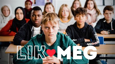 Lik Meg Trailer Lik Meg Ekstramateriale Nrk Tv