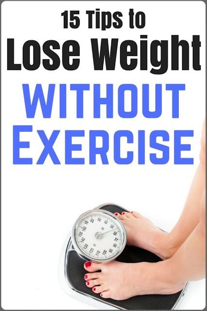 15 Tips And Ways To Lose Weight Without Exercise Healthy Lifestyle