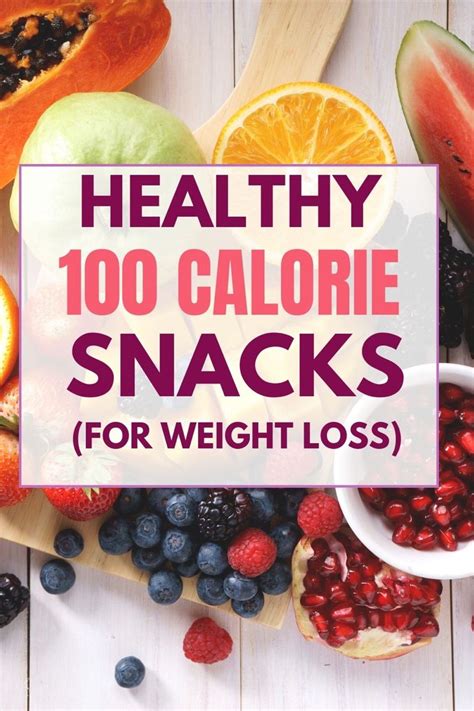 The Best Quick And Easy Healthy Snacks Under 100 Calories Snacks