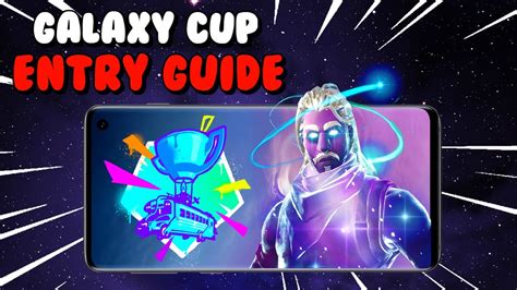 How To Enter Galaxy Cup In Fortnite Unlock Free Galaxy Girl Skin