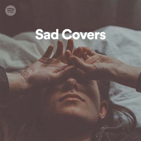 بهترین آهنگ های آکوستیک غمگین در پلی لیست Sad Covers ملواز