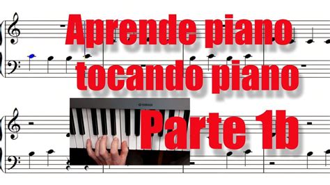 Aprende A Leer Notas De Piano En 10 Minutos Parte 1b Aprende Piano