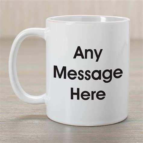 Personalized Message Coffee Mug GiftsForYouNow