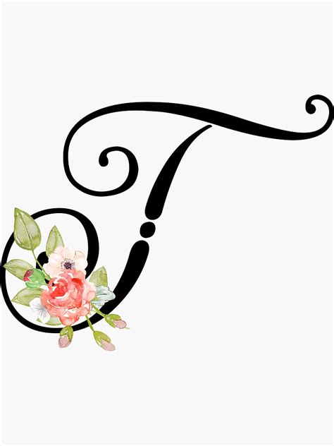 Floral Monogram Fancy Script Letter T Sticker By Grafixmom Redbubble