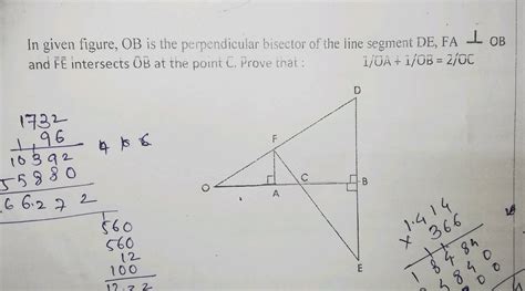 in the fig given below ob is the perpendicular bisector of the line segment de fa ob and fe