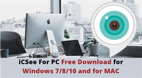 While it's tempting to dive in when microsoft offers you the free upgrade to windows 10, if you've not yet done so, it's worth paying attention to what's changed from the version of windows you're coming from. iCSee For PC Free Download for Windows 7/8/10 or MAC