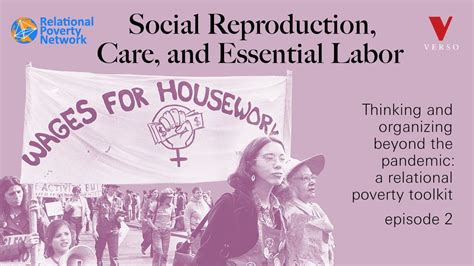 Social Reproduction Care And Essential Labor Youtube
