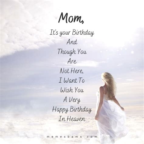 Happy Birthday Mom In Heaven Quotes