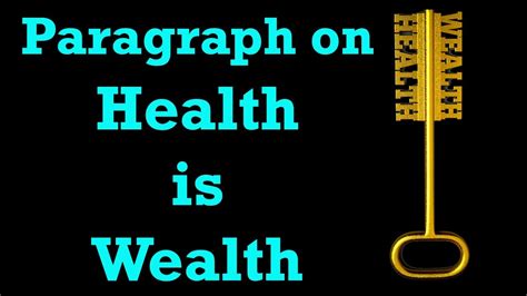 Paragraph On Health Is Wealth Youtube