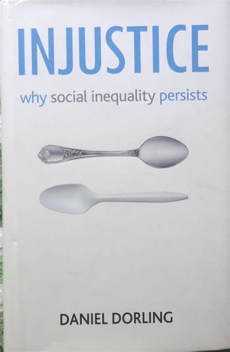 Injustice Why Social Inequality Persists Principle 5
