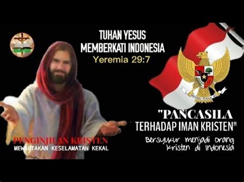 PANCASILA DAN IMAN KRISTEN II Penginjilan Kristen YouTube