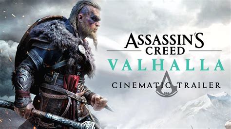 Assassin S Creed Valhalla Cinematic Trailer Hd Youtube