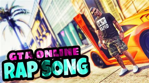 Gta Online Rap Song Youtube