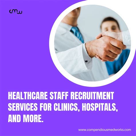 Compendious Med Works Healthcare Staff Recruiting Services Are Focused