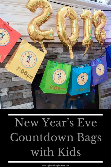 New Year S Eve Countdown Bags With Kids Artofit