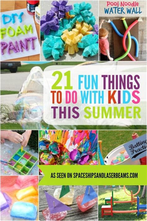 21 Fun Things To Do With Kids This Summer Spaceships And Laser Beams