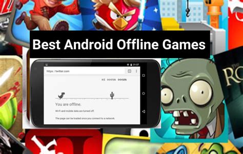 12 Best Offline Android Games That Wont Require Wifi Connection