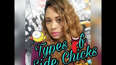 Types Of Side Chicks Truthful Thursday Youtube
