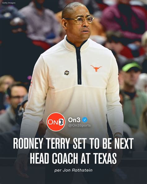 Ben On Twitter RT On Sports Texas Is Finalizing A Deal To Hire Rodney Terry As The Team S