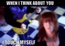 Divinyls I Touch Myself Gif Divinyls I Touch Myself When I Think