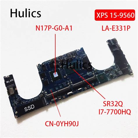 Hulics Original Laptop Motherboard For Dell Xps 15 9560 Mainboard Cam00