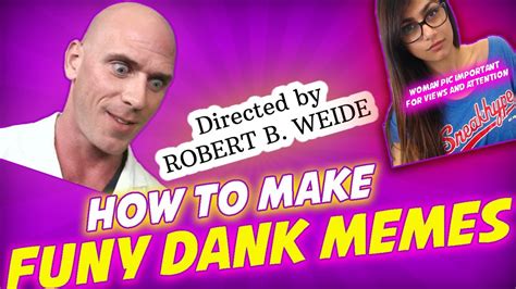 How To Make A Dank Meme Youtube