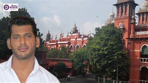 Loan Default Case Madras High Court Temporarily Restrains Actor Vishal
