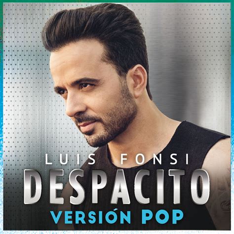 Carátula Frontal De Luis Fonsi Despacito Version Pop Cd Single Portada