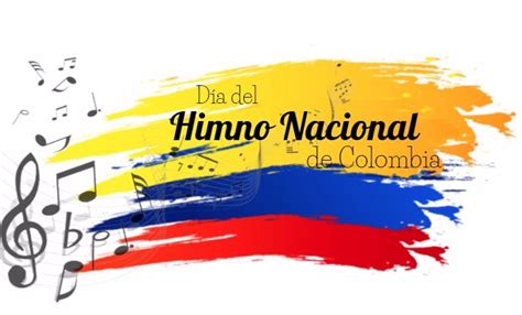 18 De Octubre Día Del Himno Nacional De Colombia ¿por Qué Se Celebra