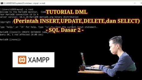 Tutorial Dml Perintah Insert Update Delete Dan Select Sql Dasar
