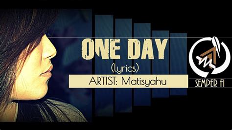 Matisyahu One Day Lyrics Youtube