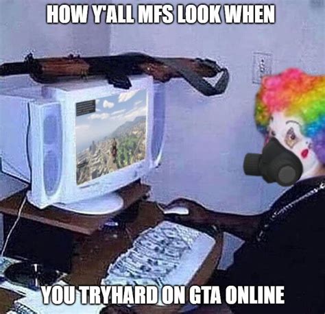 Hi guys my friend is selling me this pc and i was wondering if it's good for gta 5? Gta 5 Tryhard Memes | Humourge