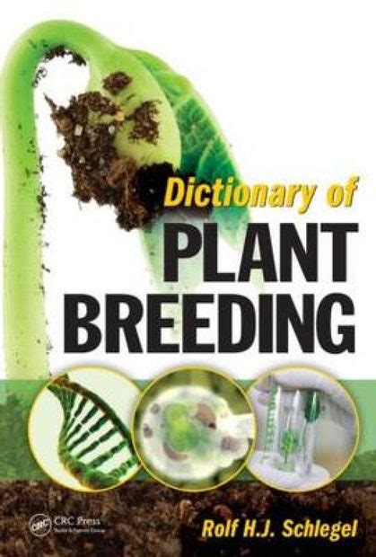 Dictionary Of Plant Breeding Nhbs Academic And Professional Books