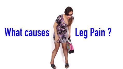 What Causes Leg Pain Youtube