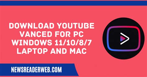 Youtube Vanced App For Pc Windows 111087 2023